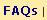 FAQs